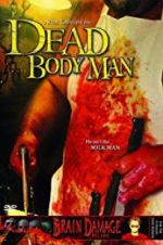 Watch Dead Body Man Xmovies8