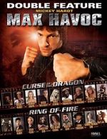 Watch Max Havoc: Ring of Fire Xmovies8