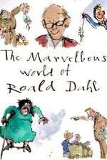 Watch The Marvellous World of Roald Dahl Xmovies8