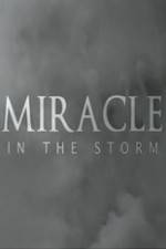 Watch Miracle In The Storm Xmovies8