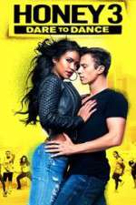 Watch Honey 3: Dare to Dance Xmovies8