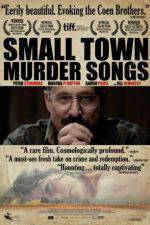 Watch Small Town Murder Songs Xmovies8