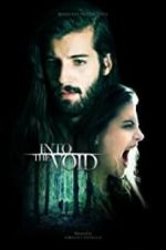 Watch Into the Void Xmovies8