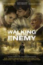 Watch Walking with the Enemy Xmovies8