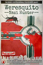 Watch Weresquito: Nazi Hunter Xmovies8