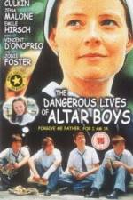 Watch The Dangerous Lives of Altar Boys Xmovies8