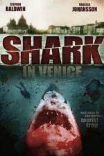 Watch Shark in Venice Xmovies8