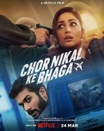 Watch Chor Nikal Ke Bhaga Xmovies8