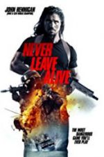 Watch Never Leave Alive Xmovies8