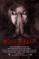 Watch Soul to Keep Xmovies8