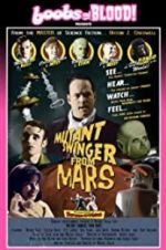 Watch Mutant Swinger from Mars Xmovies8