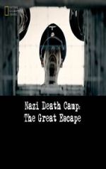 Watch Nazi Death Camp: The Great Escape Xmovies8