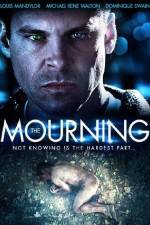 Watch The Mourning Xmovies8