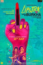 Watch Lipstick Under My Burkha Xmovies8