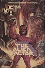 Watch The Alien Factor Xmovies8