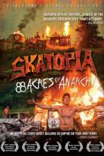 Watch Skatopia: 88 Acres of Anarchy Xmovies8