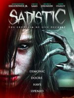 Watch Sadistic: The Exorcism of Lily Deckert Xmovies8