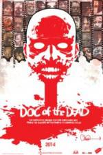 Watch Doc of the Dead Xmovies8