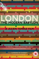 Watch London - The Modern Babylon Xmovies8