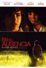 Watch In Your Absence Xmovies8