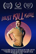 Watch Must Kill Karl (Short 2017) Xmovies8