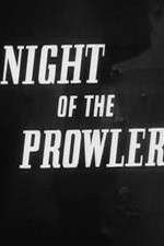 Watch The Night of the Prowler Xmovies8