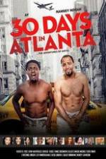 Watch 30 Days in Atlanta Xmovies8
