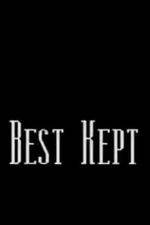 Watch Best Kept Xmovies8