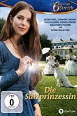 Watch Die Salzprinzessin Xmovies8