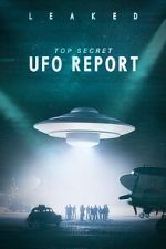 Watch Leaked: Top Secret UFO Report Xmovies8