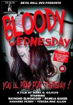 Watch Bloody Wednesday Xmovies8