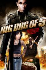 Watch Big Bag of $ Xmovies8