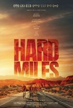 Watch Hard Miles Xmovies8