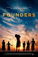 Watch The Founders Xmovies8