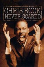 Watch Chris Rock: Never Scared (TV Special 2004) Xmovies8