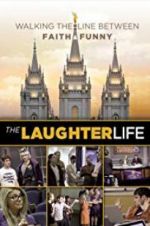 Watch The Laughter Life Xmovies8