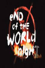 Watch End Of The World Night Xmovies8