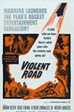 Watch Violent Road Xmovies8