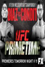 Watch UFC Primetime Diaz vs Condit Part 1 Xmovies8