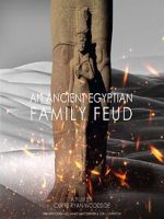 Watch Ancient Egyptian Family Feud Xmovies8