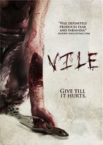 Watch Vile Xmovies8