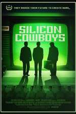 Watch Silicon Cowboys Xmovies8