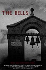 Watch The Bells Xmovies8
