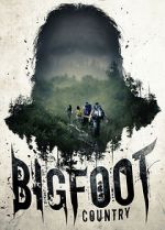 Watch Bigfoot Country Xmovies8