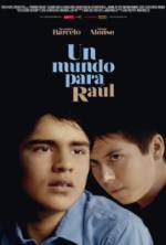 Watch Un mundo para Raúl Xmovies8