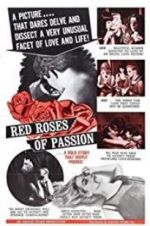 Watch Red Roses of Passion Xmovies8