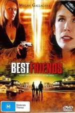 Watch Best Friends Xmovies8