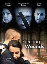 Watch Piercing Wounds Xmovies8