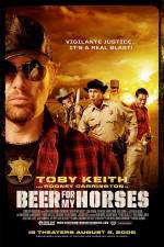 Watch Beer For My Horses Xmovies8