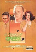 Watch A Flash of Green Xmovies8